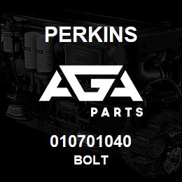 010701040 Perkins BOLT | AGA Parts