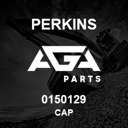 0150129 Perkins CAP | AGA Parts