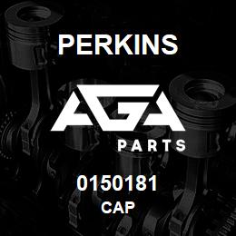 0150181 Perkins CAP | AGA Parts