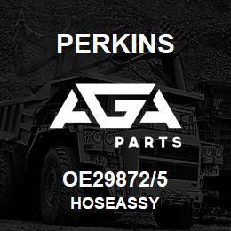 OE29872/5 Perkins HOSEASSY | AGA Parts