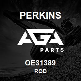 OE31389 Perkins ROD | AGA Parts