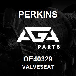 OE40329 Perkins VALVESEAT | AGA Parts