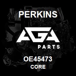 OE45473 Perkins CORE | AGA Parts