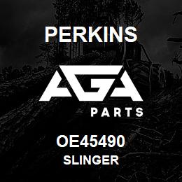 OE45490 Perkins SLINGER | AGA Parts