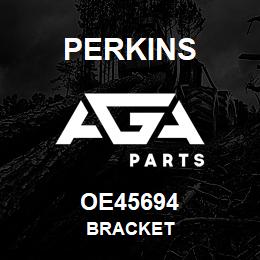 OE45694 Perkins BRACKET | AGA Parts