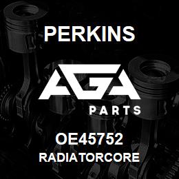 OE45752 Perkins RADIATORCORE | AGA Parts