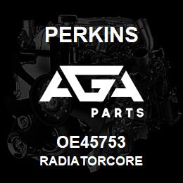 OE45753 Perkins RADIATORCORE | AGA Parts