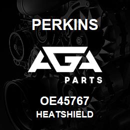 OE45767 Perkins HEATSHIELD | AGA Parts