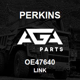 OE47640 Perkins LINK | AGA Parts