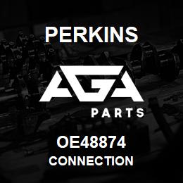 OE48874 Perkins CONNECTION | AGA Parts