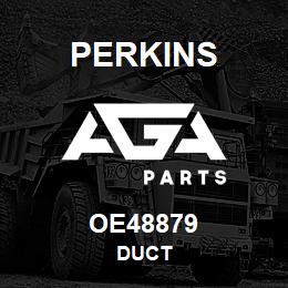 OE48879 Perkins DUCT | AGA Parts