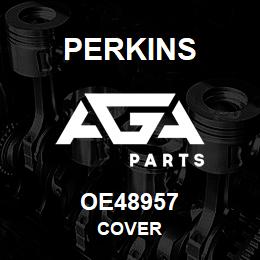 OE48957 Perkins COVER | AGA Parts