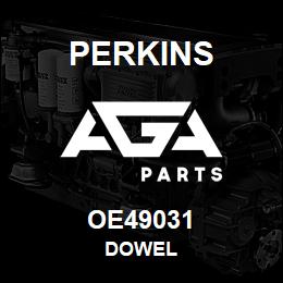 OE49031 Perkins DOWEL | AGA Parts