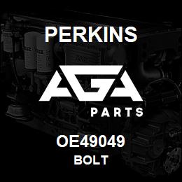 OE49049 Perkins BOLT | AGA Parts