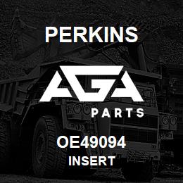 OE49094 Perkins INSERT | AGA Parts