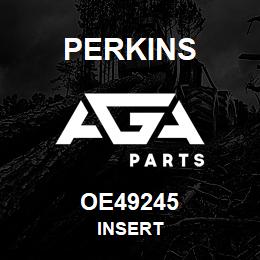 OE49245 Perkins INSERT | AGA Parts