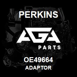 OE49664 Perkins ADAPTOR | AGA Parts