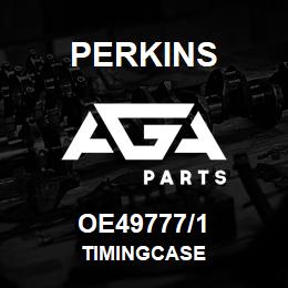 OE49777/1 Perkins TIMINGCASE | AGA Parts