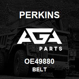 OE49880 Perkins BELT | AGA Parts