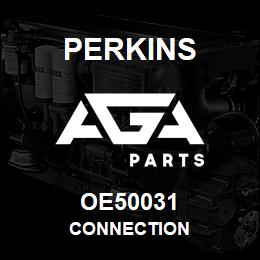 OE50031 Perkins CONNECTION | AGA Parts