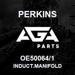 OE50064/1 Perkins INDUCT.MANIFOLD | AGA Parts