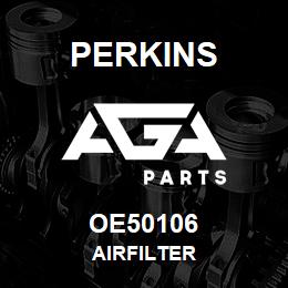 OE50106 Perkins AIRFILTER | AGA Parts