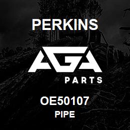 OE50107 Perkins PIPE | AGA Parts