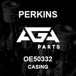 OE50332 Perkins CASING | AGA Parts