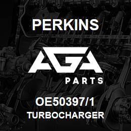 OE50397/1 Perkins TURBOCHARGER | AGA Parts