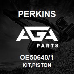 OE50640/1 Perkins KIT,PISTON | AGA Parts