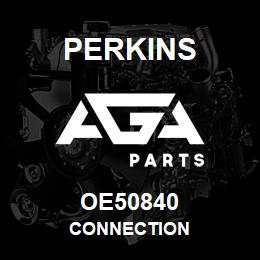 OE50840 Perkins CONNECTION | AGA Parts