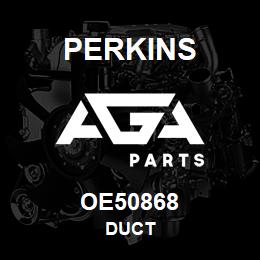 OE50868 Perkins DUCT | AGA Parts