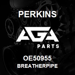 OE50955 Perkins BREATHERPIPE | AGA Parts