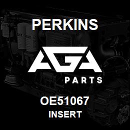 OE51067 Perkins INSERT | AGA Parts