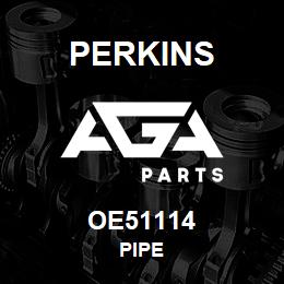 OE51114 Perkins PIPE | AGA Parts