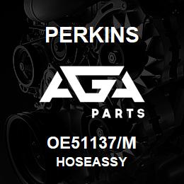 OE51137/M Perkins HOSEASSY | AGA Parts