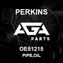 OE51215 Perkins PIPE,OIL | AGA Parts