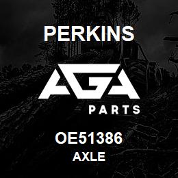 OE51386 Perkins AXLE | AGA Parts