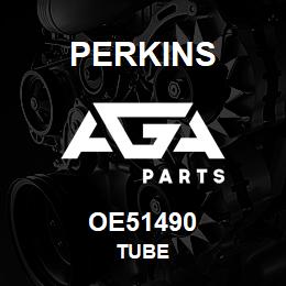 OE51490 Perkins TUBE | AGA Parts