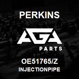 OE51765/Z Perkins INJECTIONPIPE | AGA Parts