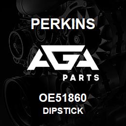 OE51860 Perkins DIPSTICK | AGA Parts