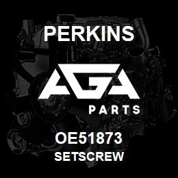 OE51873 Perkins SETSCREW | AGA Parts