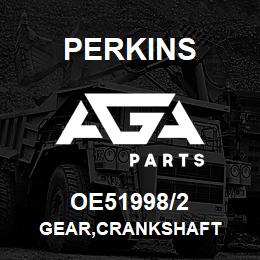 OE51998/2 Perkins GEAR,CRANKSHAFT | AGA Parts