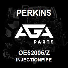 OE52005/Z Perkins INJECTIONPIPE | AGA Parts