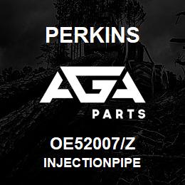 OE52007/Z Perkins INJECTIONPIPE | AGA Parts