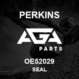 OE52029 Perkins SEAL | AGA Parts