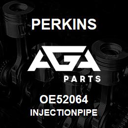 OE52064 Perkins INJECTIONPIPE | AGA Parts