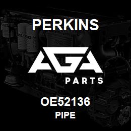 OE52136 Perkins PIPE | AGA Parts