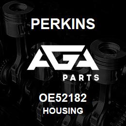 OE52182 Perkins HOUSING | AGA Parts