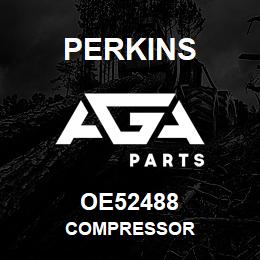 OE52488 Perkins COMPRESSOR | AGA Parts